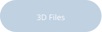 3D Files