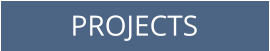 PROJECTS
