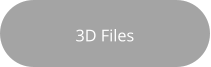 3D Files