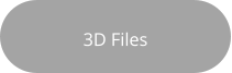 3D Files